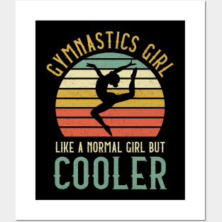 Gymnastics Girl Like A Normal Girl But Cooler Posters and Art